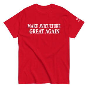 Make Aviculture Great Again Unisex classic tee